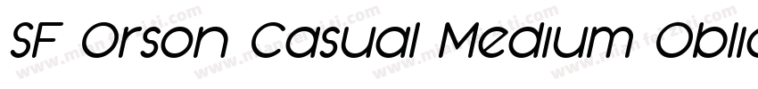 SF Orson Casual Medium Oblique字体转换